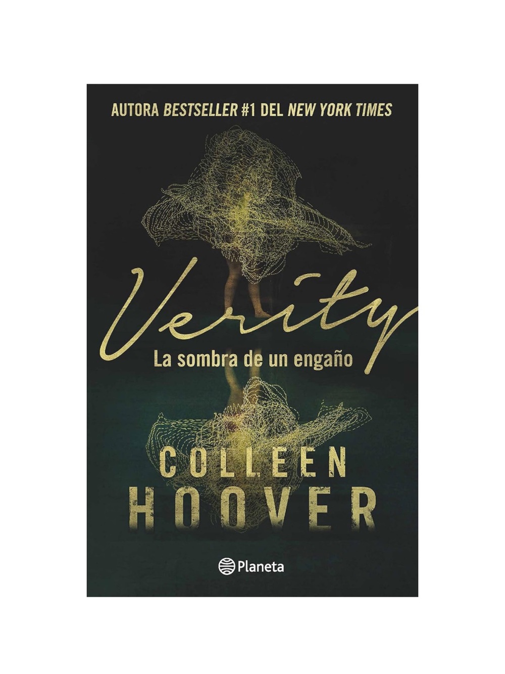Verity - La sombra de un engaño by Colleen Hoover (Spanish Edition)